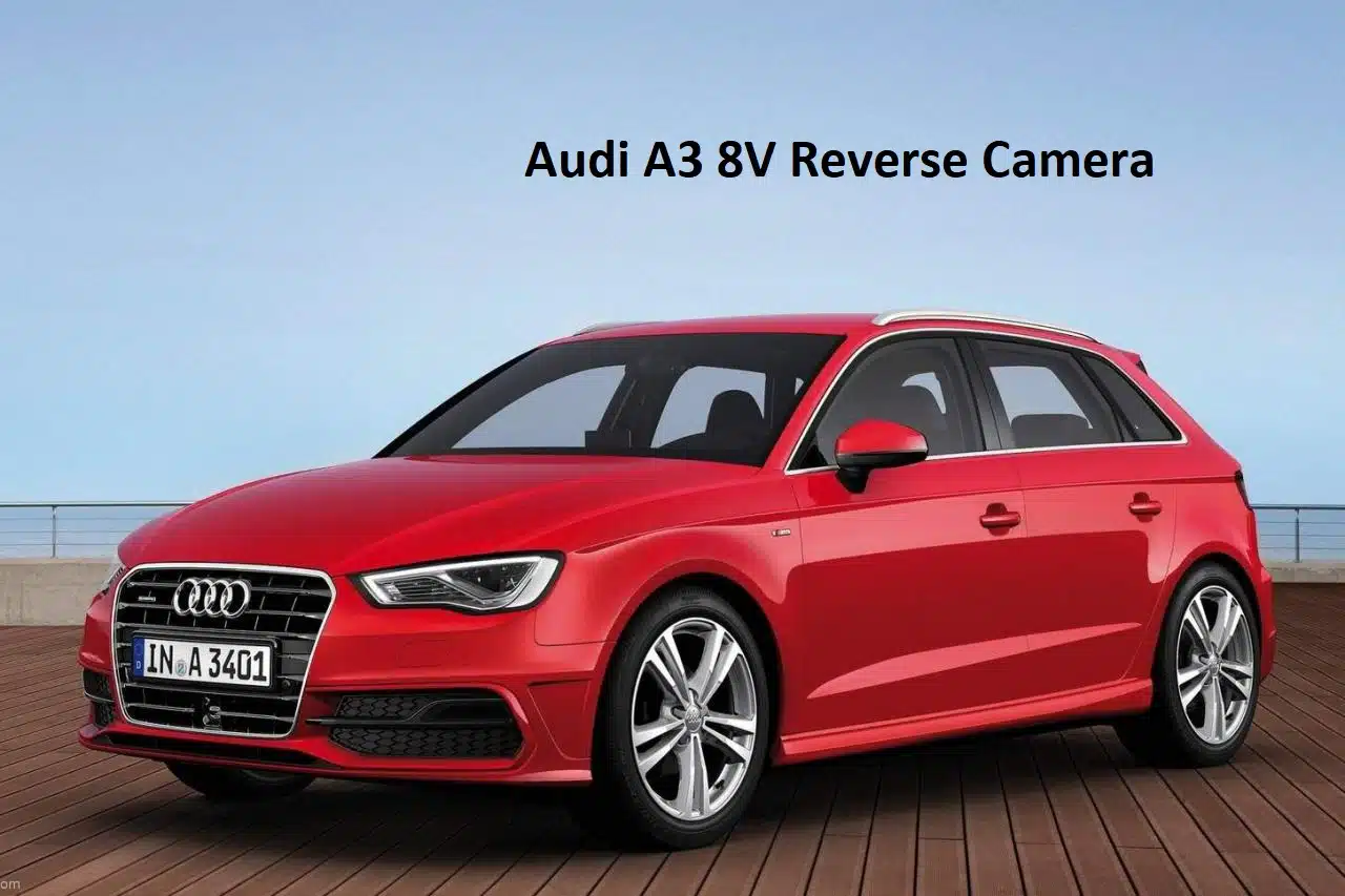 audi a3 8v reverse camera